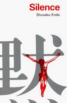 Shūsaku Endō's novel Silence.