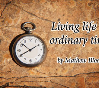 Living life in ordinary time