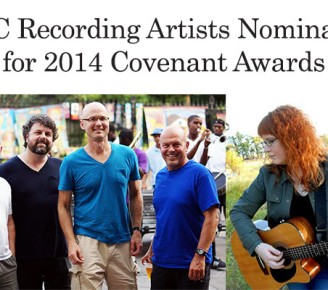 Two LCC recording artists among 2014 Covenant Award nominees