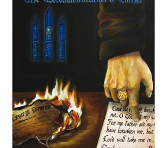 Reformation 2017 Artwork: The Excommunication of Luther