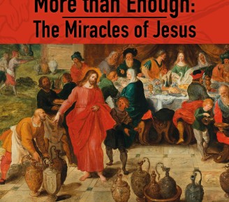 More than Enough: The Miracles of Jesus