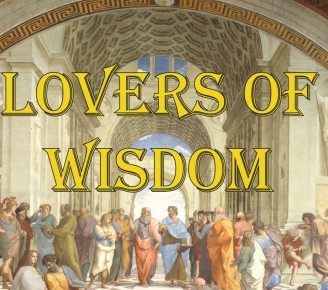 Lovers of Wisdom: Christians and the Right Use of Philosophy