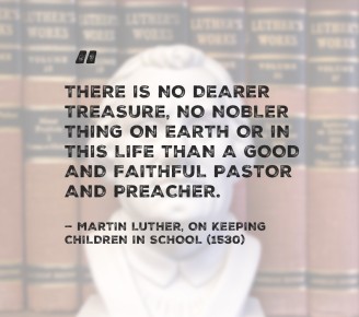 Luther on Church Worker Recruitment and Support