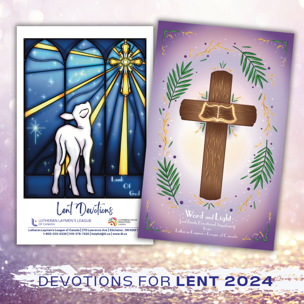 Lent Devotions from LHM The Canadian Lutheran